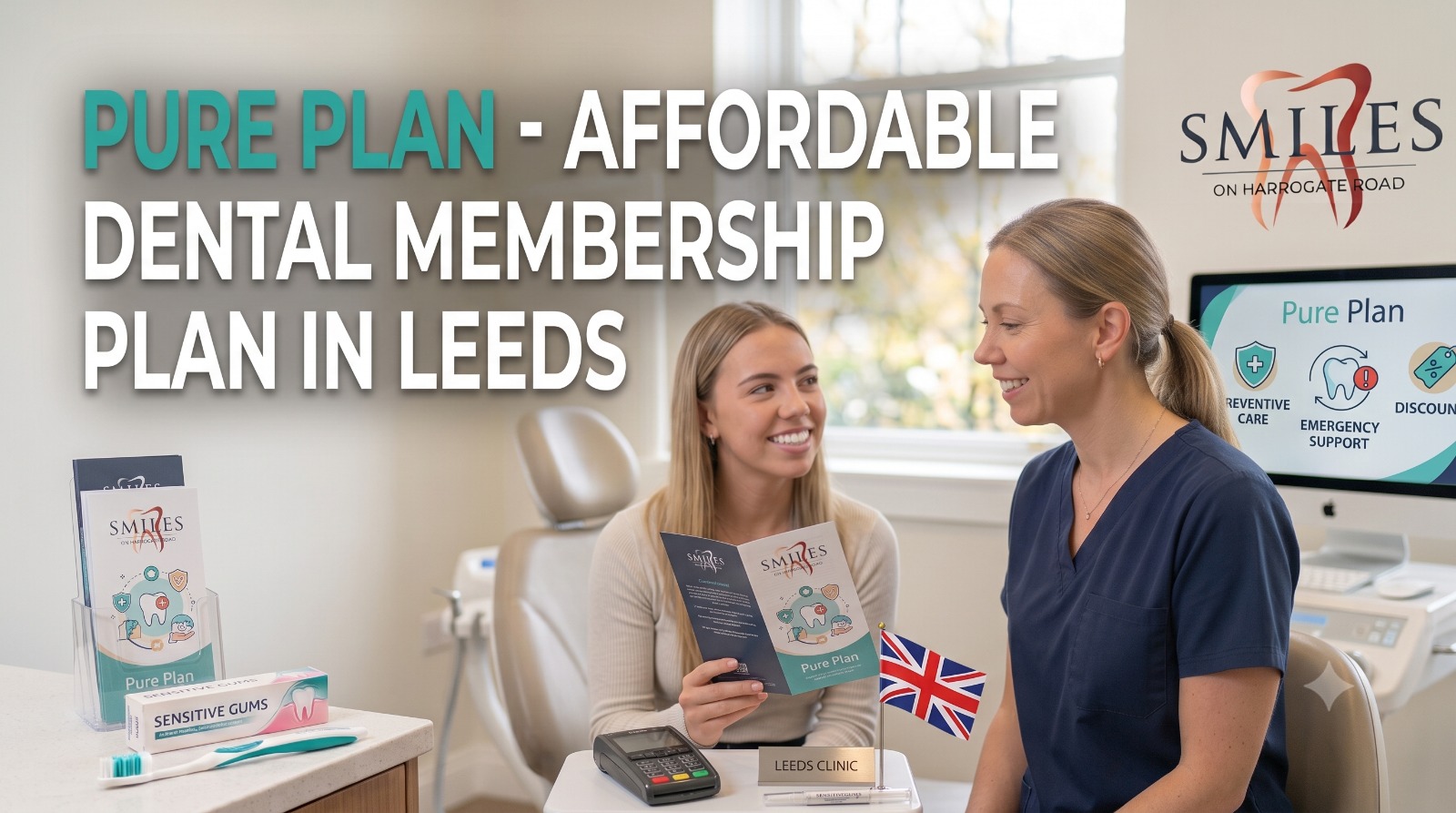 Pure Plan - Affordable Dental Membership Plan in Leeds